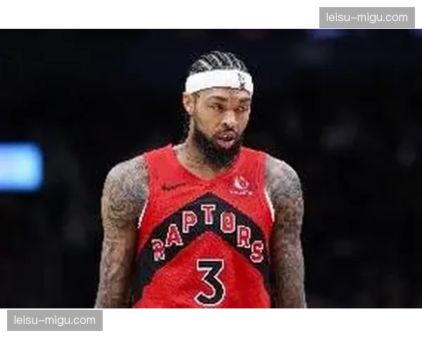 猛龙内线护筐难题待解 英格拉姆进攻端负担过重 猛龙内线护筐难题待解 英格拉姆进攻端负担过重